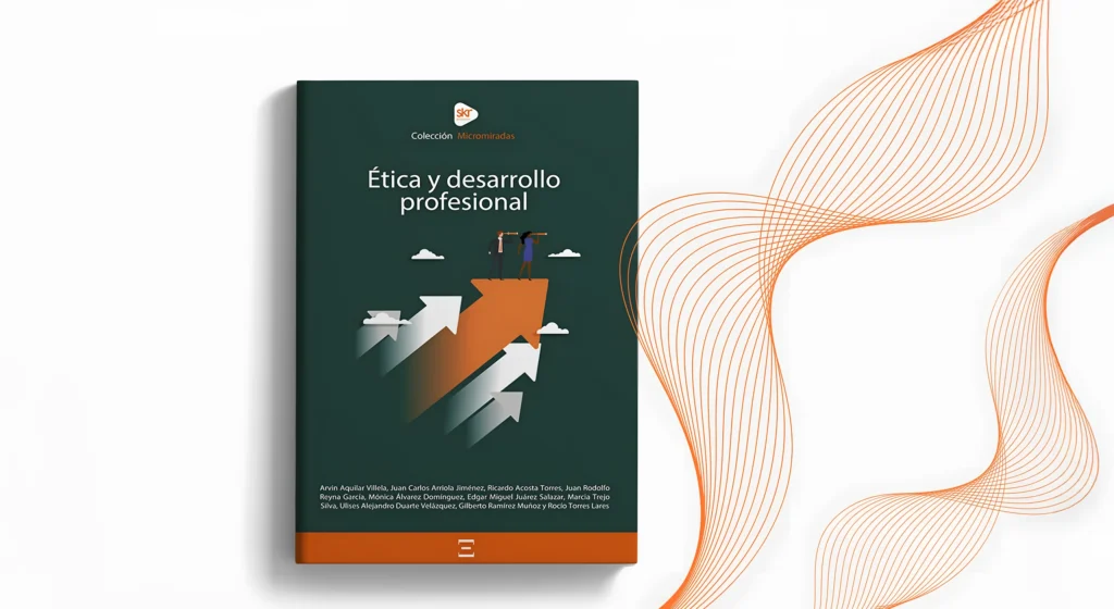 Ética y desarrollo profesional de Academia de oposiciones SKR - material editorial para el máster, diplomados y las oposiciones.