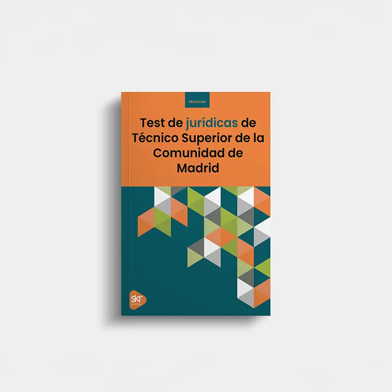 Test Técnico Superior Comunidad de Madrid Jurídicas de Academia de oposiciones SKR - material editorial para el máster, diplomados y las oposiciones.