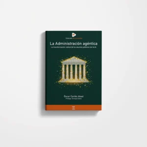 La Administración Agéntica