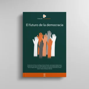 portada del libro el futuro de la democracia con los ensayos ganadores del concurso tomás moro 2024.